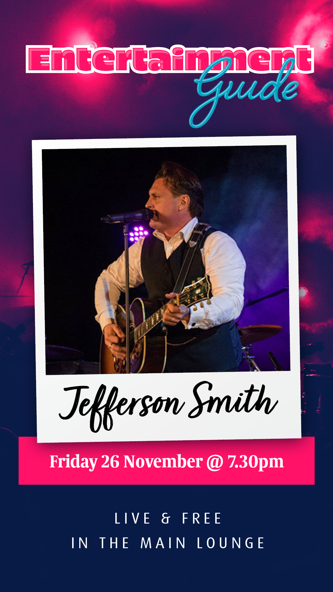 Jefferson Smith: Live Entertainment