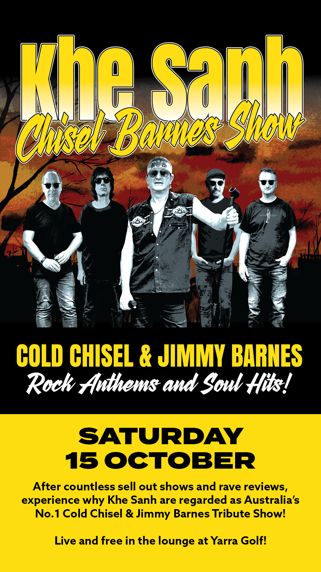 Khe Sahn – Cold Chisel & Jimmy Barnes Tribute Show