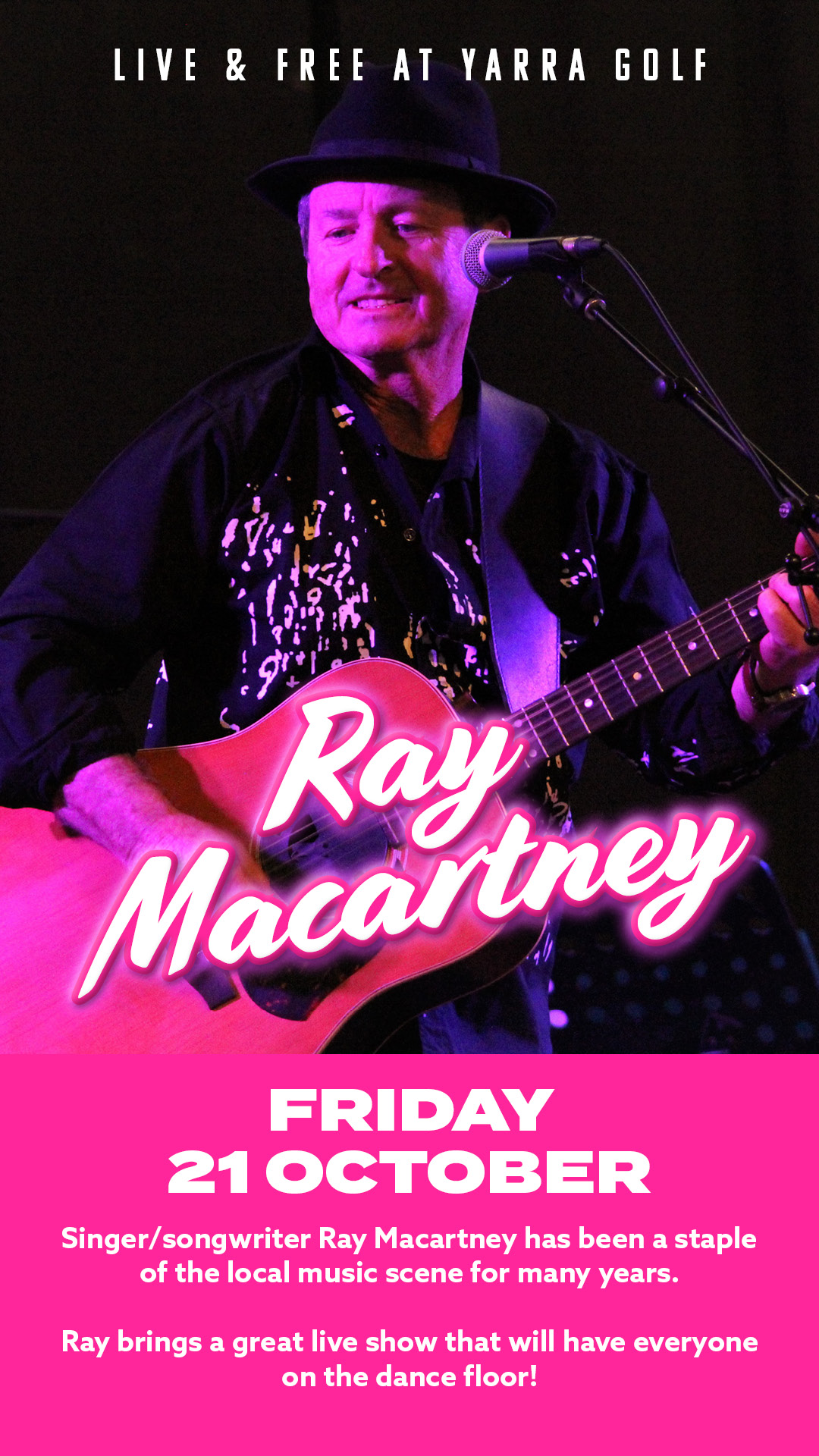 Ray Macartney Live