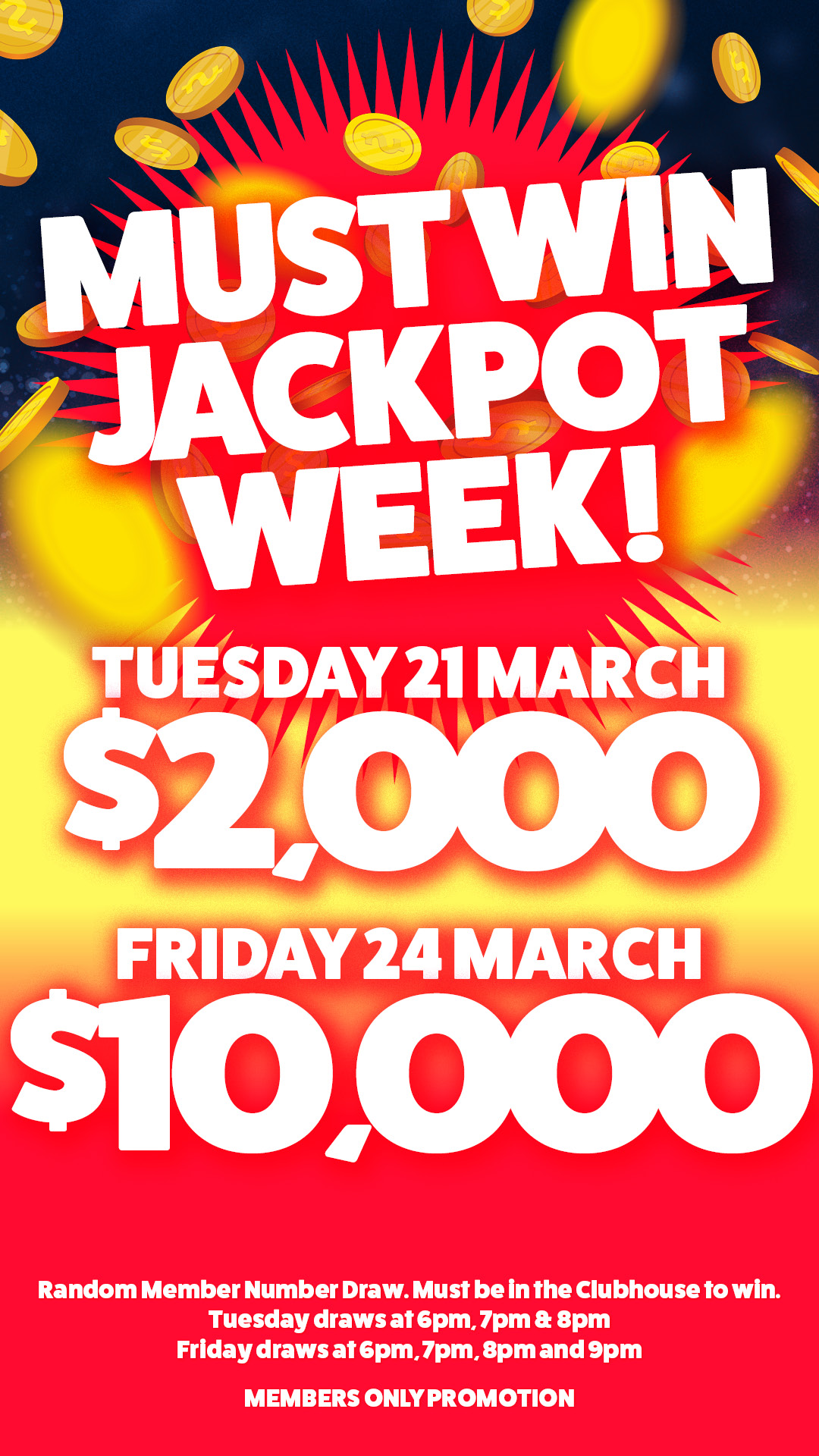 Must Win Jackpot Week is here!
