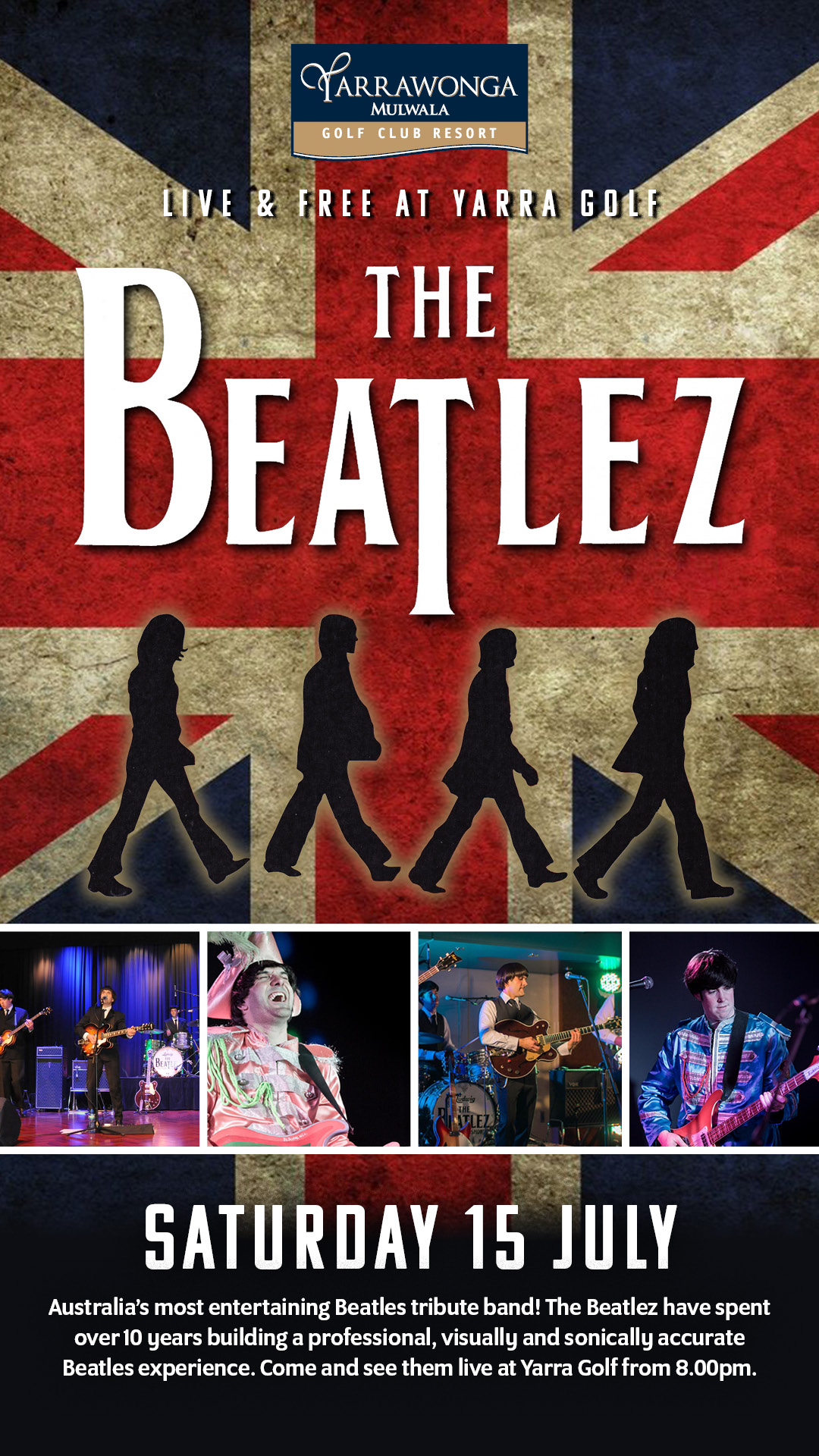 The Beatlez: Live at Yarra Golf