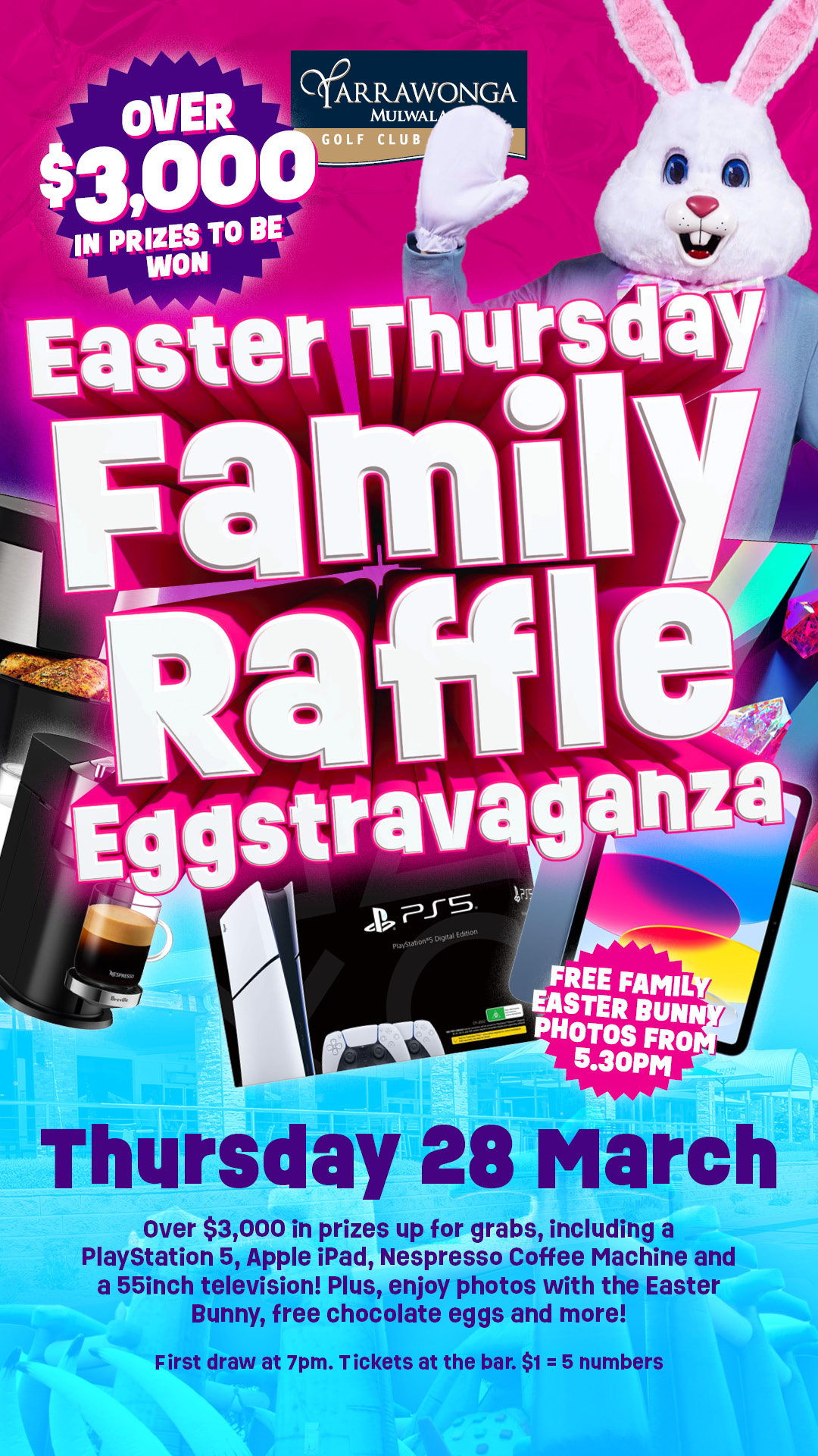 Easter Thursday Family Raffle Eggstravaganza