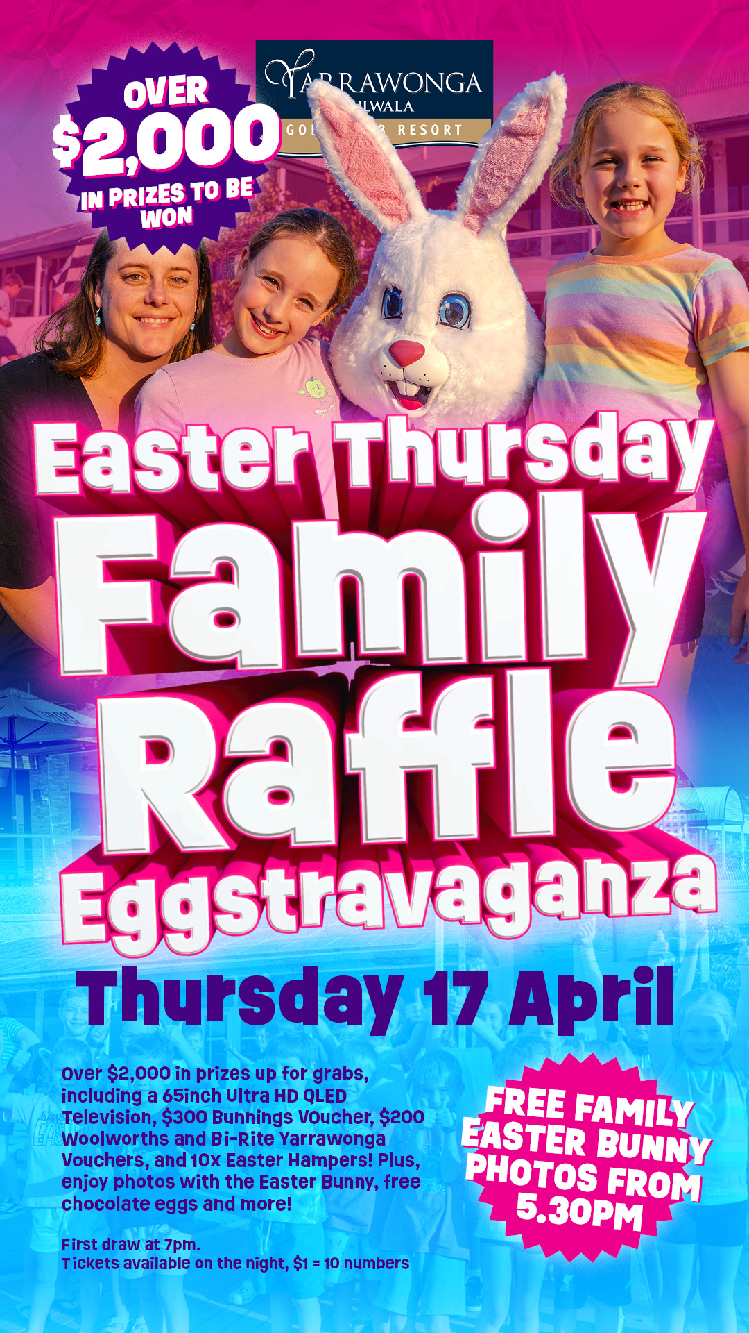 Easter Thursday Family Raffle Eggstravaganza