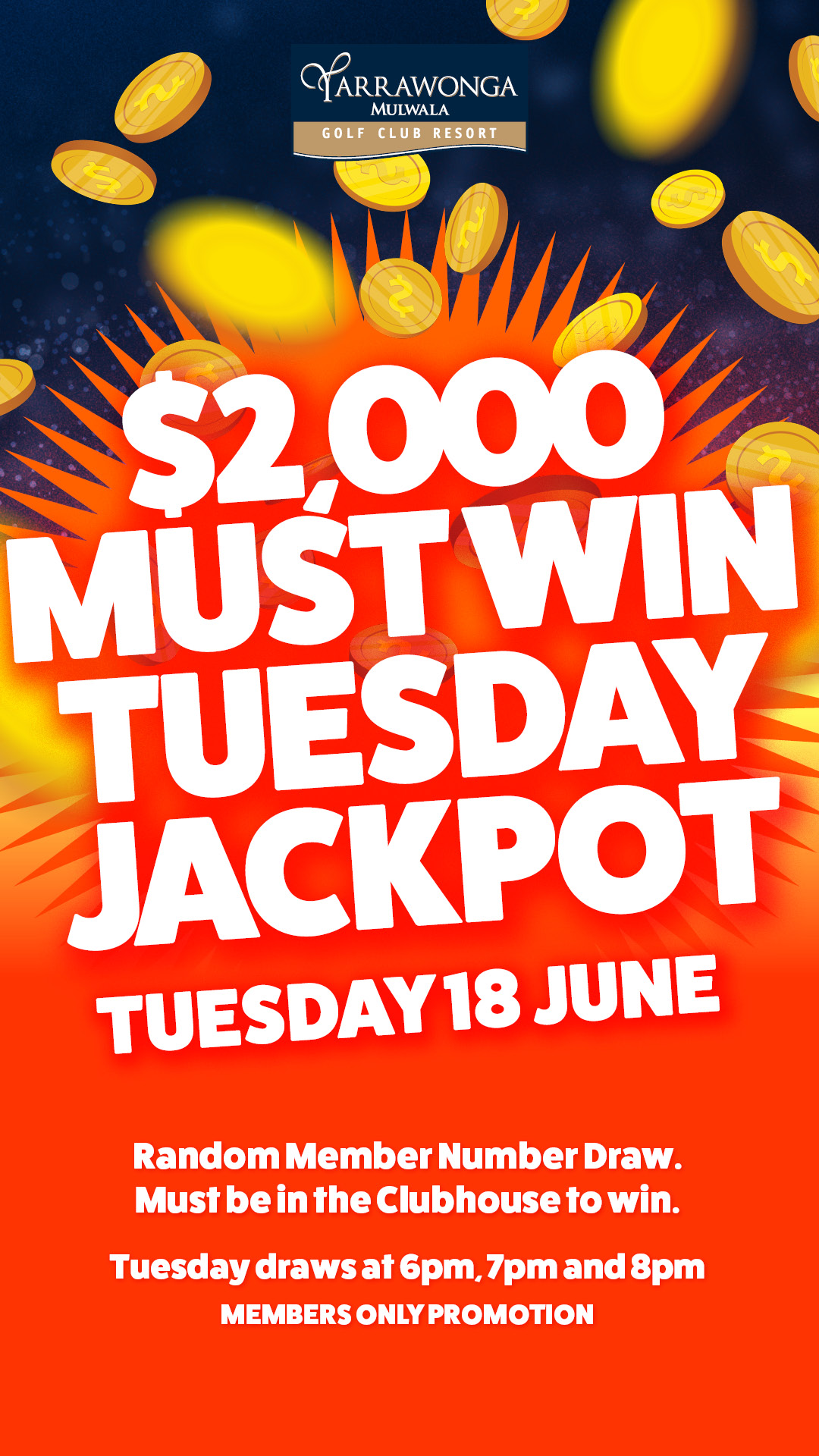 Tuesday $2,000 Members Jackpot: Must Be Won!