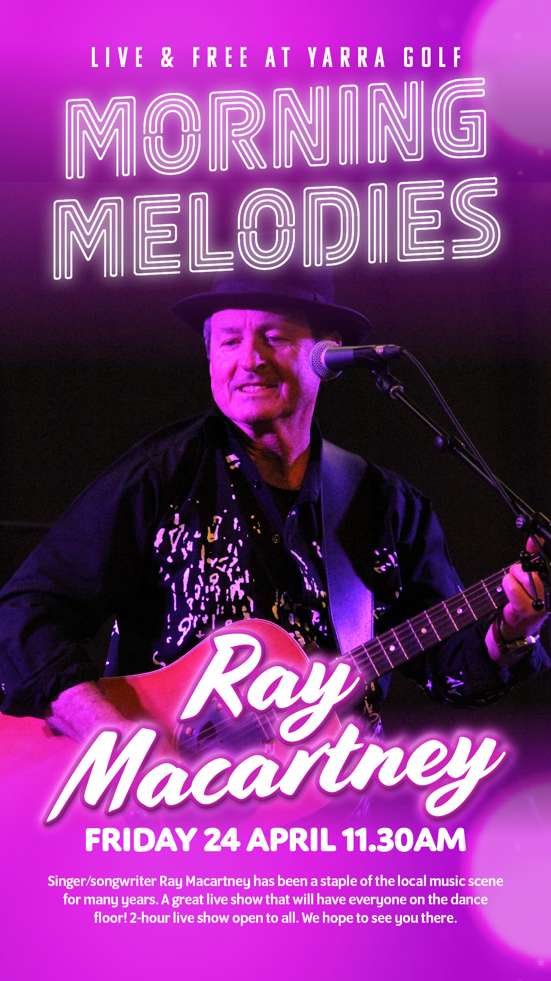 Friday Morning Melodies with Ray Macartney!