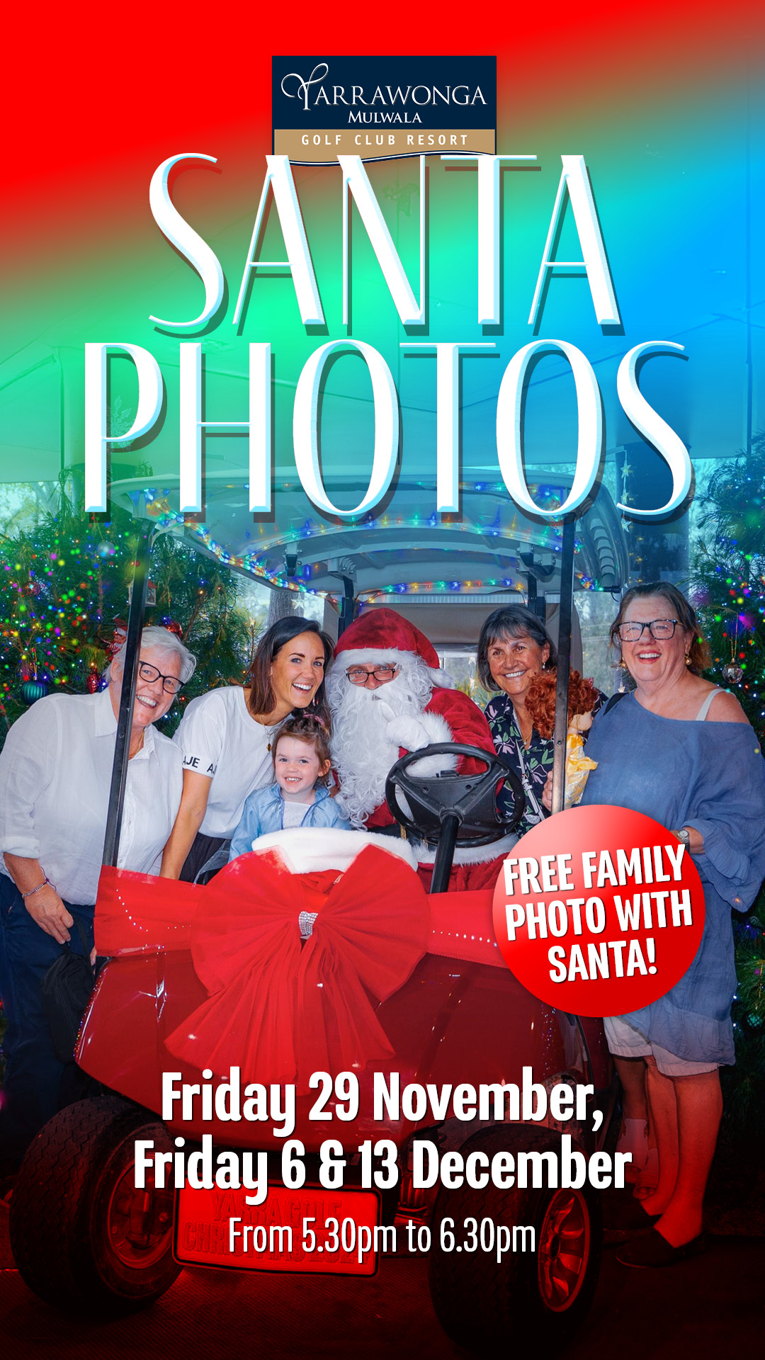 Santa’s coming to visit! Grab a free photo at Yarra Golf