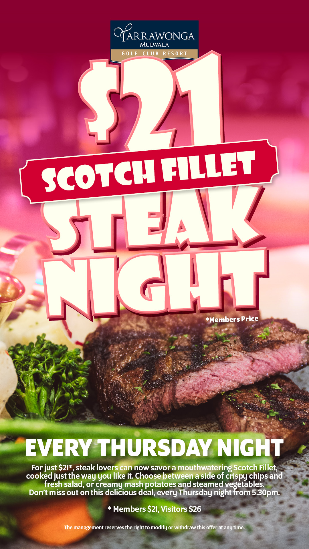 $21 Scotch Fillet Steak Night Thursdays!