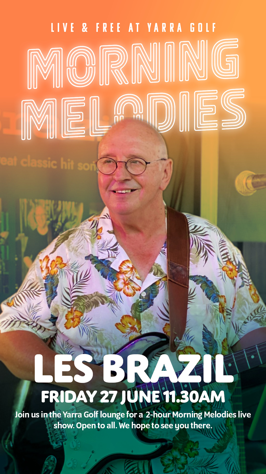 Morning Melodies with Les Brazil!
