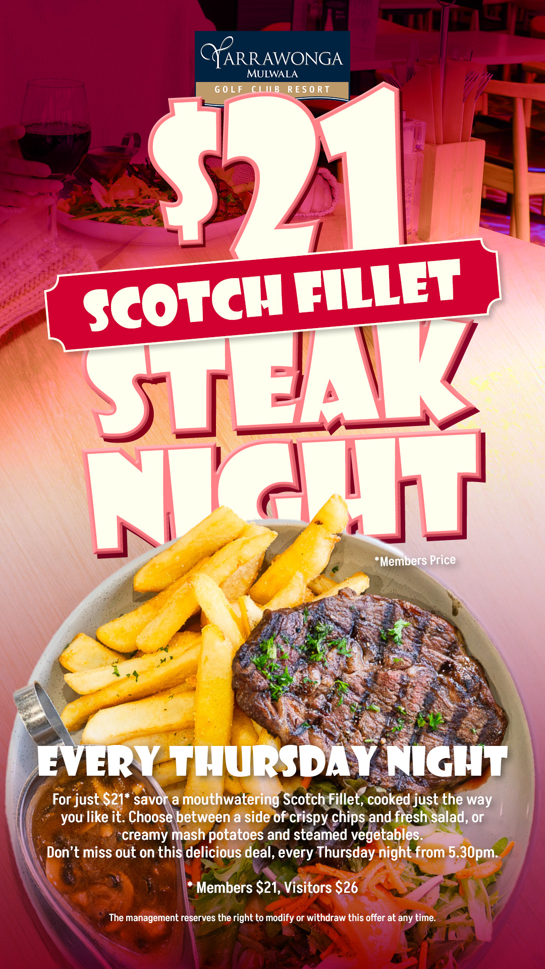 $21 Scotch Fillet Steak Night Thursdays!