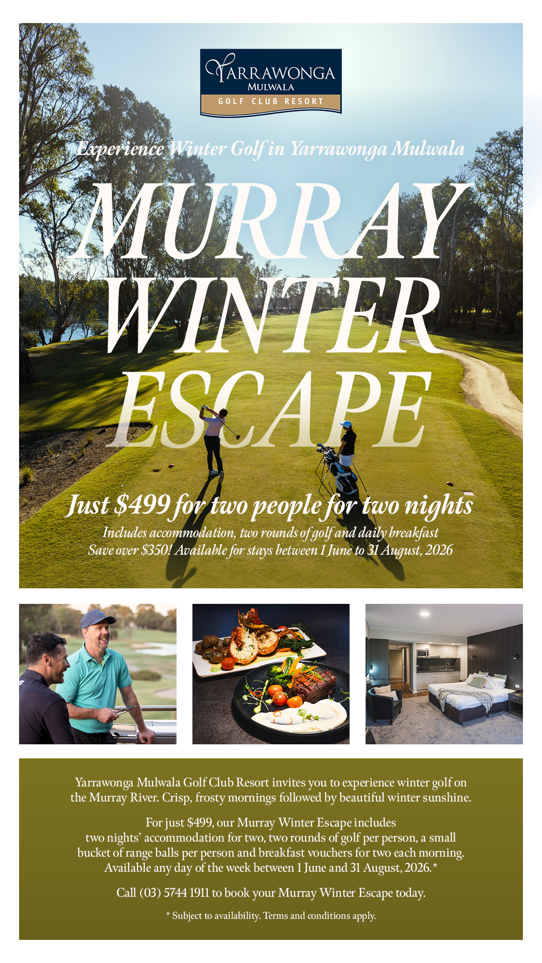 Murray Winter Escape: Special Stay and Play Package