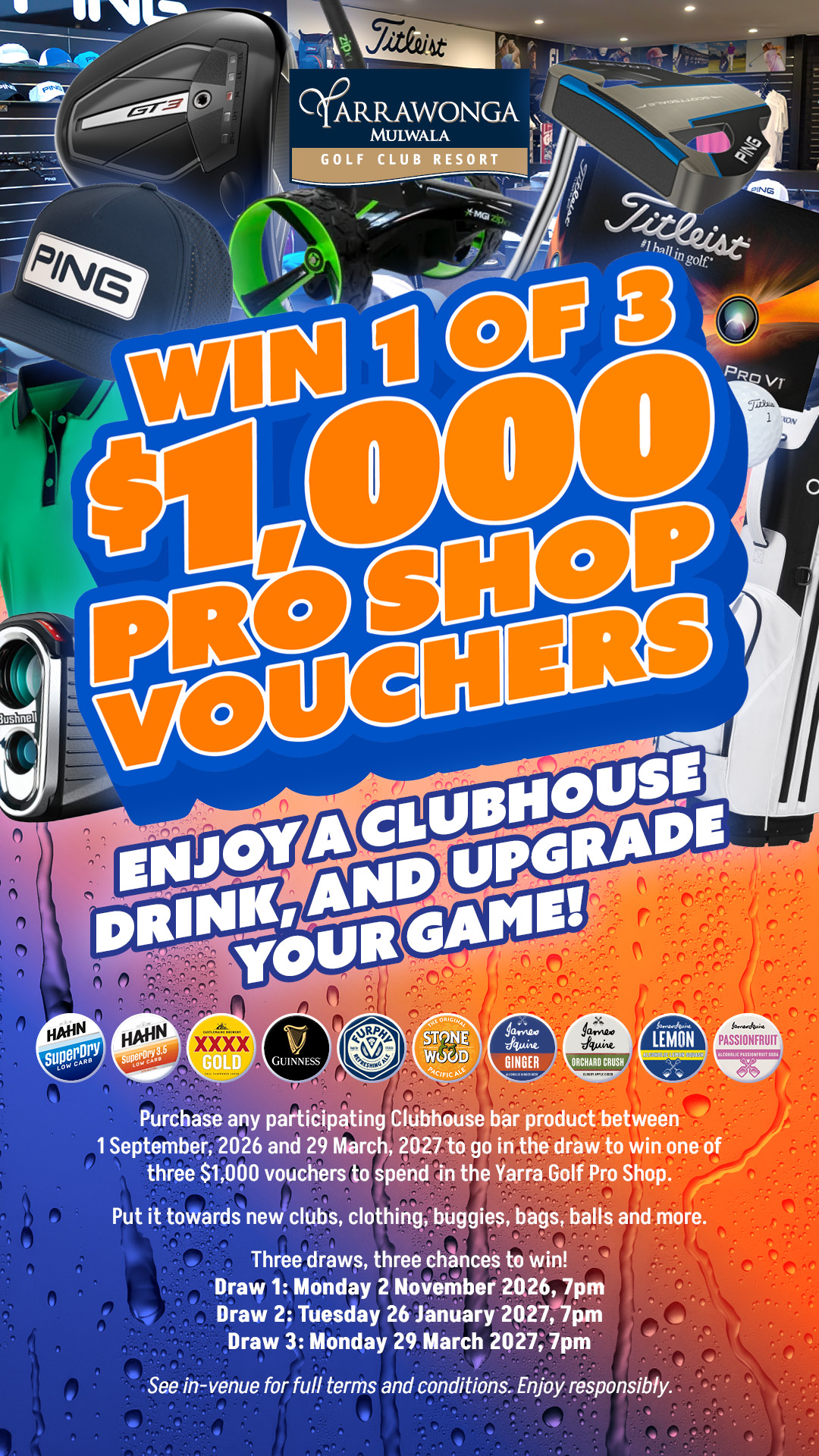 Win 1 of 3 $1,000 Pro Shop Vouchers